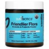 Thuốc bổ Sunbiotics Friendlier Flora Probiotic & Prebiotic Powder Vanilla 2 oz (56 g) 850018464956